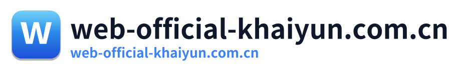web-official-khaiyun.com.cn